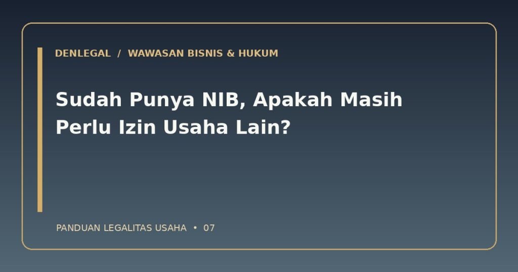 NIB dan izin usaha — ilustrasi DenLegal