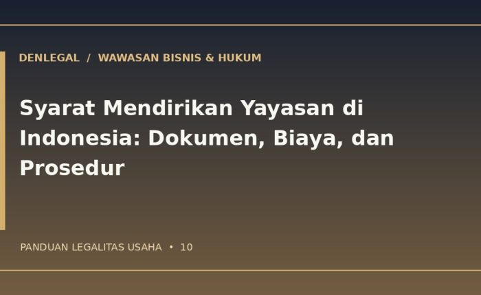 Syarat mendirikan yayasan — ilustrasi DenLegal
